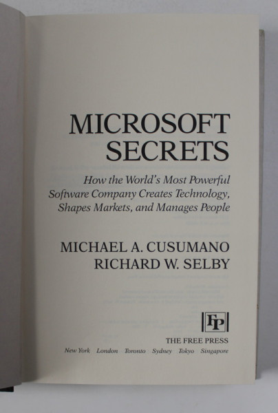 MICROSOFT SECRETS by MICHAEL A. CUSUMANO and RICHARD W. SELBY , 1995