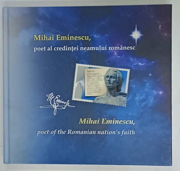 MIHAI EMINESCU , POET AL CREDINTEI NEAMULUI ROMANESC , ALBUM FILATELIC , ANII '2000 , LIPSA TIMBRE !