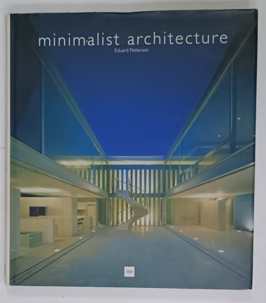 MINIMALIST ARCHITECTURE by EDUARD  PETTERSON , 2004