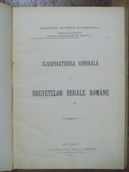 Ministerul Industriei si Comertului, Clasificarea Generala a Brevetelor Regale, Bucuresti 1913