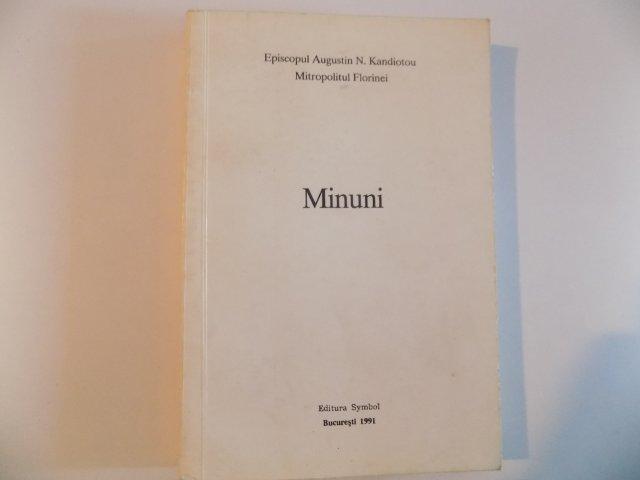 MINUNI de AUGUSTIN N. KANDIOTOU , MITROPOLITUL FLORINEI , 1991