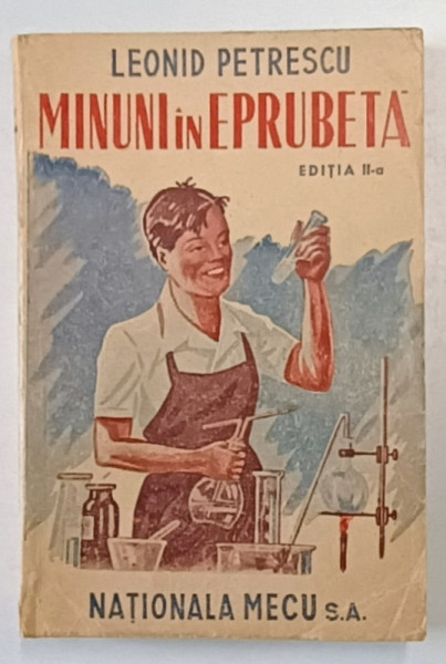 MINUNI IN EPRUBETA de LEONID PETRESCU , 1945