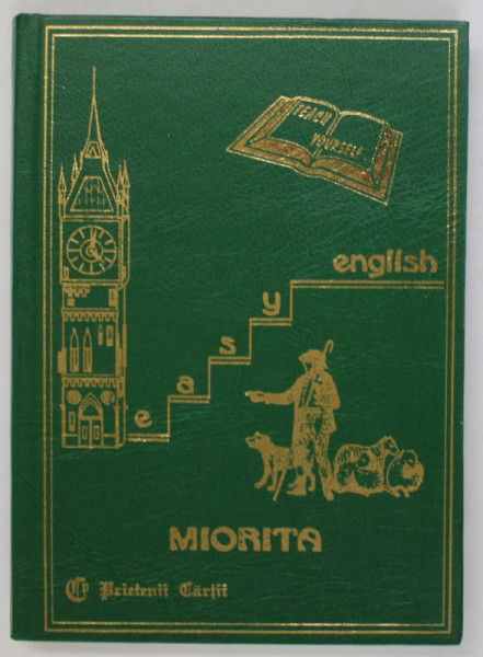 MIORITA  , COLLECTION '' EASY ENGLISH '' by  CRISTINA STEFANESCU and WAYNE LEAH , 1996