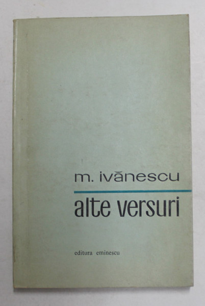 MIRCEA IVANESCU - ALTE VERSURI ,  1972