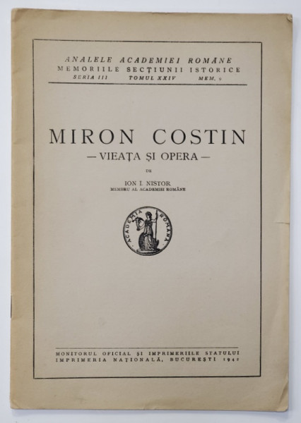 MIRON COSTIN - VIATA SI OPERA de ION I. NISTOR , 1942