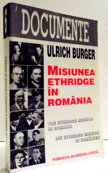 MISIUNEA ETHRIDGE IN ROMANIA de ULRICH BURGER , 2000