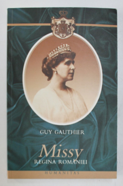 MISSY REGINA ROMANIEI de GUY GAUTHIER , 2000