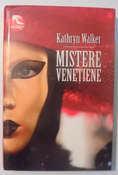 MISTERE VENETIENE de KATHRYN WALKER , 2009