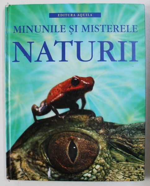 MISTERELE SI MINUNILE NATURII de ELIZABETH DALBY , 2006