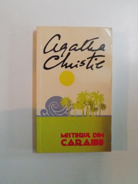 MISTERUL DIN CARAIBE de AGATHA CHRISTIE , 2013