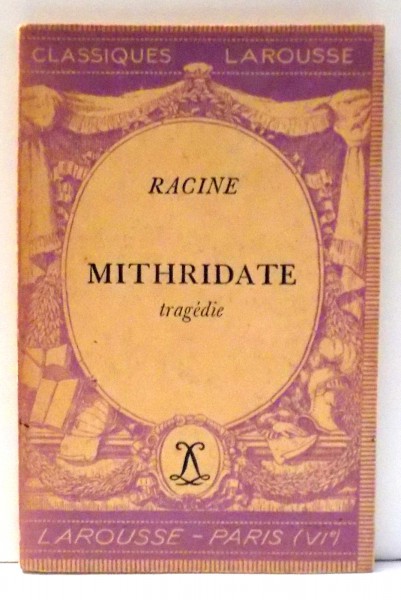 MITHRIDATE par RACINE