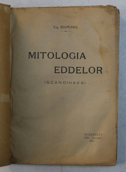 MITOLOGIA EDDELOR ( SCANDINAVA ) de EUG. BOUREANUL , 1922 , CONTINE HALOURI DE APA