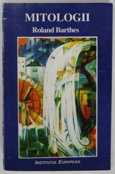 MITOLOGII de ROLAND BARTHES  1997