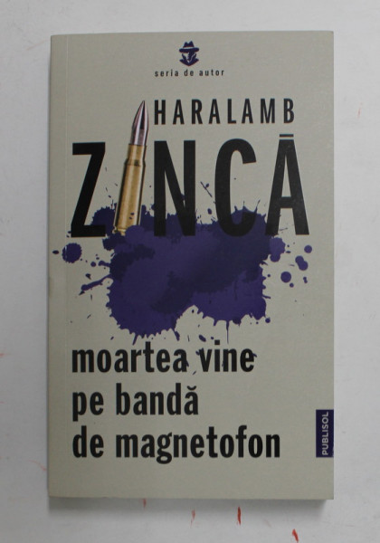 MOARTEA VINE PE BANDA DE MAGNETOFON de HARALAMB ZINCA , 2021