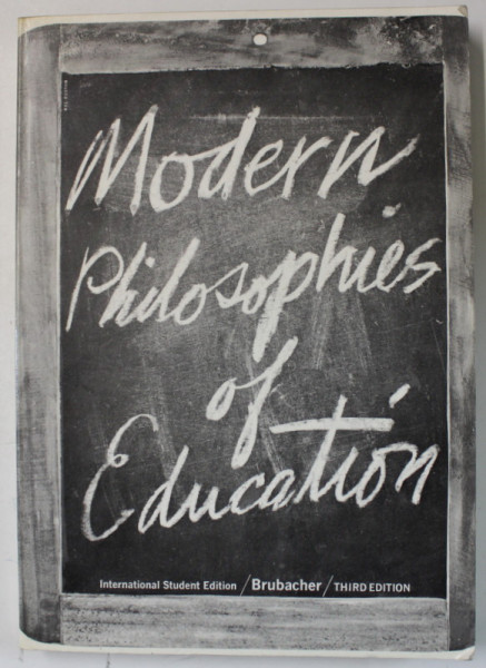 MODERN PHILOSOPHIES OF EDUCATION  by JOHN S. BRUBACHER , 1962