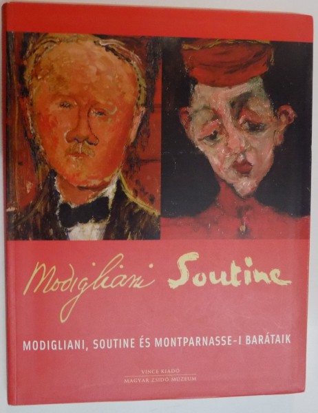 MODIGLIANI SOUTINE , 2003