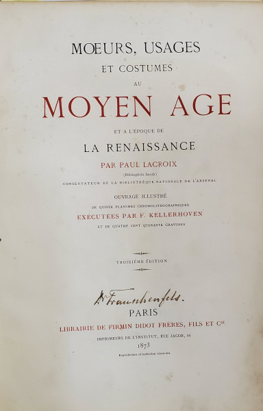 MOEURS , USAGES ET COSTUMES AU MOYEN AGE ET A L 'EPOQUE DE LA ...