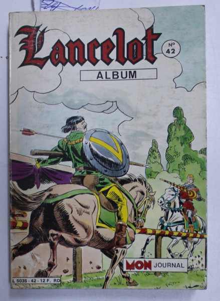 MON JOURNAL NO . 42 - LANCELOT NO . 142 , 143,  144 , COLEGAT DE TREI CARTI * , CONTINE BENZI DESENATE , 1985