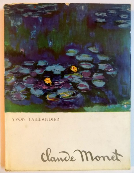 MONET par YVON TAILLANDIER