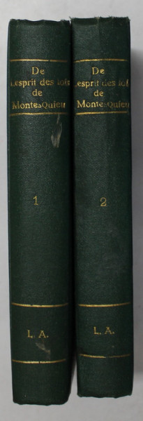 MONTESQUIEU - DE L ' ESPRIT DES LOIS - DEFENSE DE L' ESPRIT DES LOIS , VOLUMELE I - II , 1929 - 1932