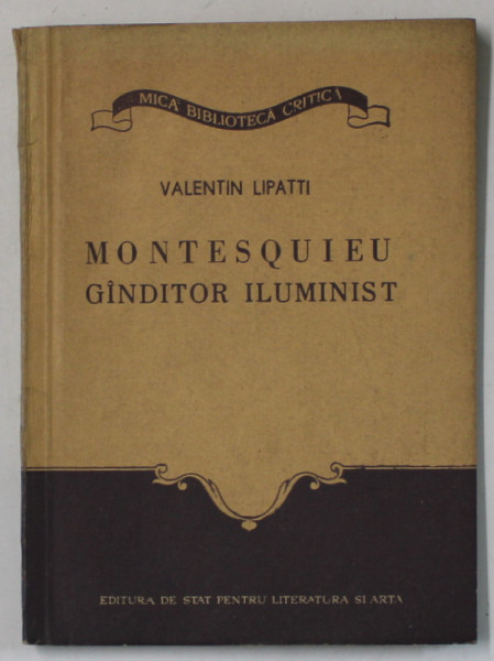 MONTESQUIEU , GANDITOR ILUMINIST de VALENTIN LIPATTI , 1955