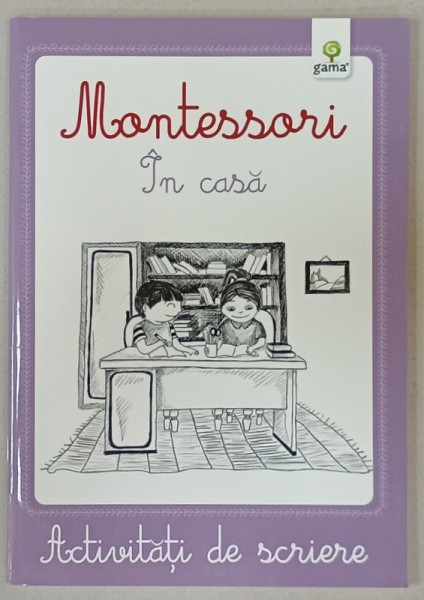 MONTESSORI , IN CASA , ACTIVITATI DE SCRIERE , 2016