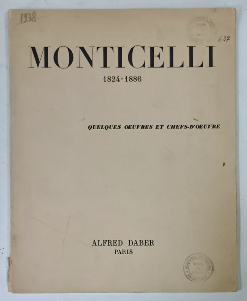 MONTICELLI 1824 -1886 , exposition , CATALOG 1981 -1982