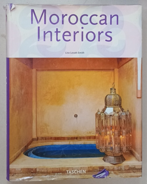 MOROCCAN  INTERIORS by LISA LOVATT - SMITH , 2005