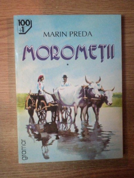 MOROMETII VOL I de MARIN PREDA , 2000