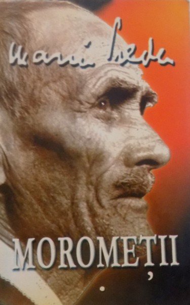 MOROMETII, VOL. I de MARIN PREDA, 2005