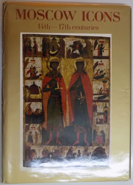 MOSCOW ICONS 14TH - 17TH CENTURIES, ENGELINA SMIRNOVA , 1989