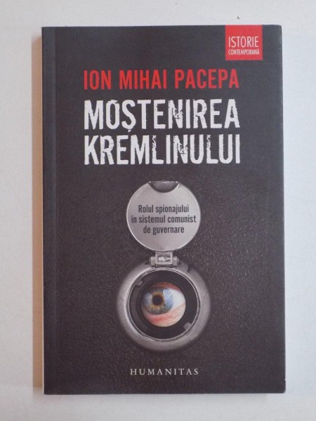 MOSTENIREA KREMLINULUI de ION MIHAI PACEPA 2013