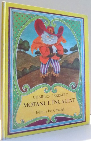 MOTANUL INCALTAT , TEXT PRESCURTAT de CHARLES PERRAULT , 1983