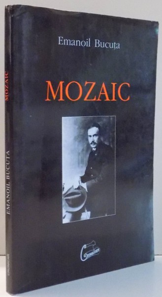 MOZAIC de EMANOIL BUCUTA , 2004