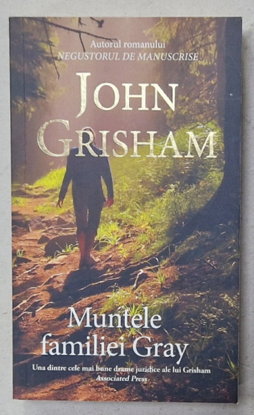 MUNTELE FAMILIEI GRAY de JOHN GRISHAM , 2017