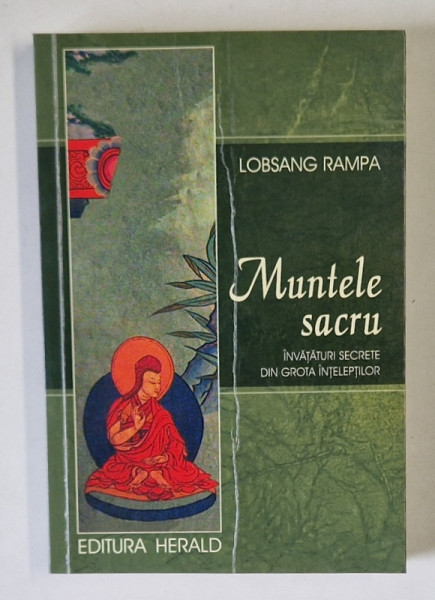 MUNTELE SACRU de LOBSANG RAMPA , 2018 * MINIMA UZURA