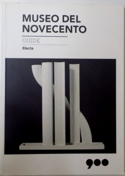 MUSEO DEL NOVECENTO, GUIDE, 2010