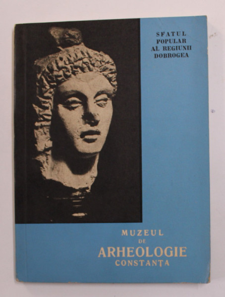 MUZEUL DE ARHEOLOGIE CONSTANTA , ALBUM DE PREZENTARE , 1962