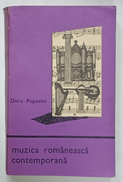 MUZICA ROMANEASCA CONTEMPORANA de DORU POPOVICI , 1970 , DEDICATIE *