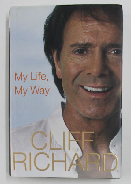 MY LIFE , MY WAY by CLIFF RICHARD , 2008