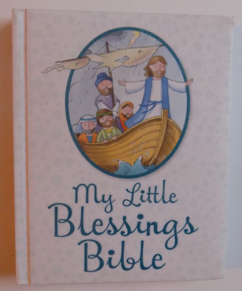 MY LITTLE BLESSINGS BIBLE , 2015