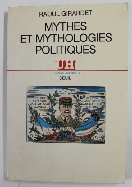 MYTHES ET MYTHOLOGIES POLITIQUES par RAOUL GIRARDET , 1986, CONTINE EX LIBRIS