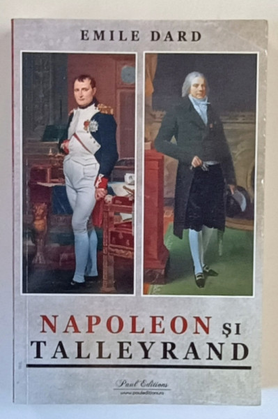 NAPOLEON SI TALLEYRAND de EMILE DARD , 2023