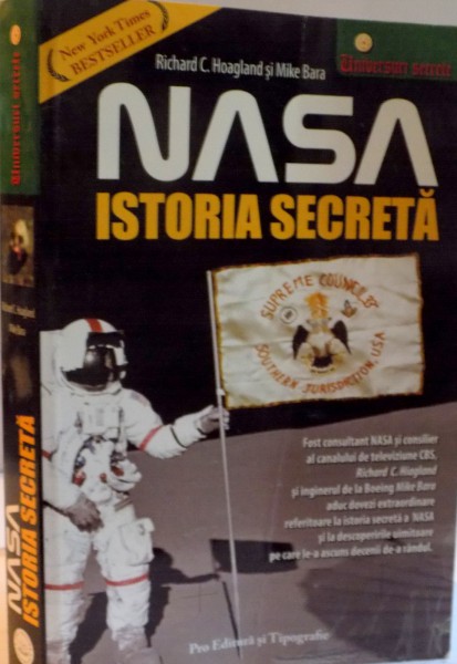 NASA , ISTORIA SECRETA de RICHARD C. HOAGLAND SI MIKE BARA , 2008 * MICI DEFECTE