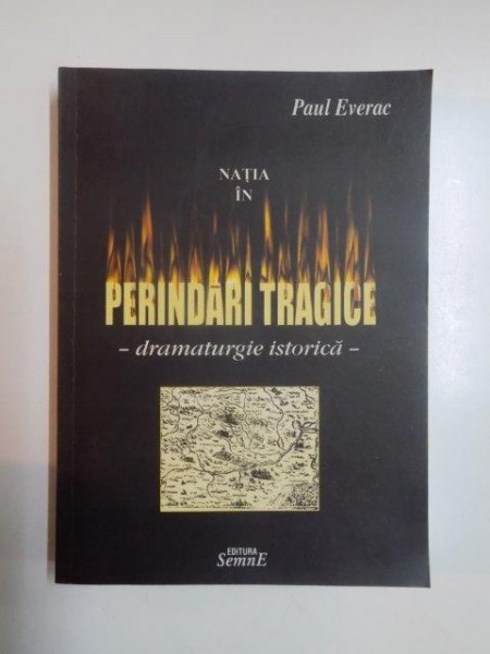 NATIA IN PERINDARI TRAGICE de PAUL EVERAC , 2004