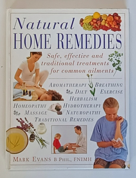 NATURAL HOME REMEDIES by MARK EVANS and B. PHIL , 1996