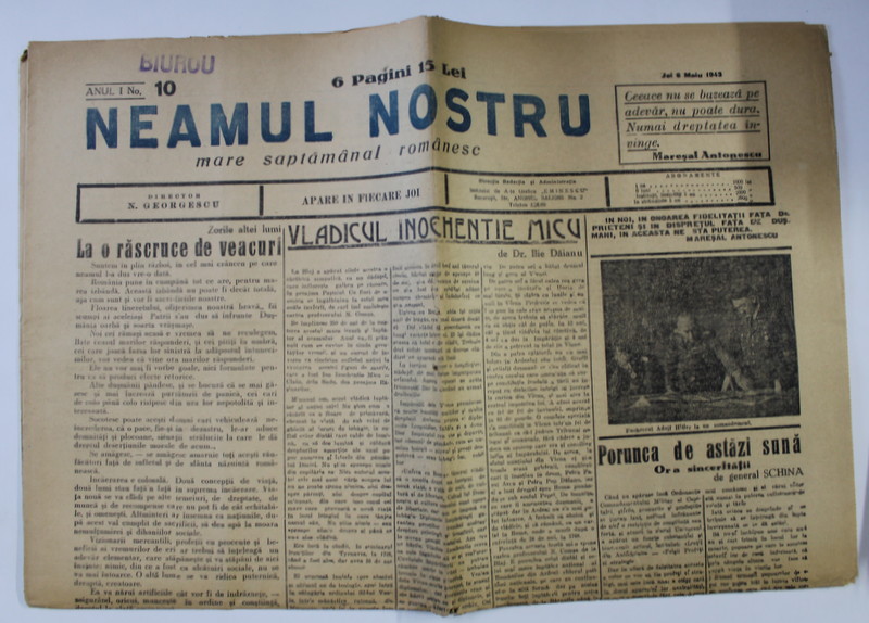 NEAMUL NOSTRU , MARE SAPTAMANAL ROMANESC , ANUL I , NO.10 , 6 MAI , 1943