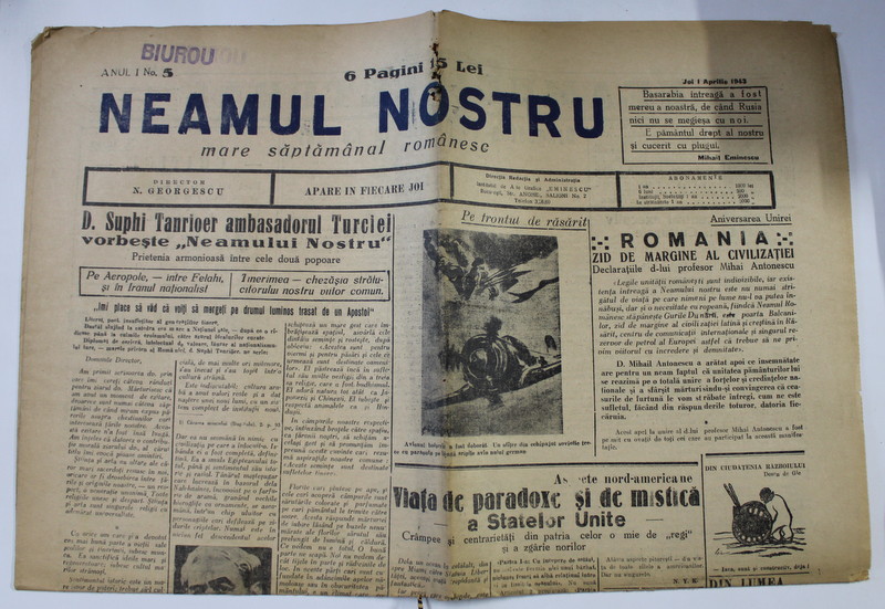 NEAMUL NOSTRU , MARE SAPTAMANAL ROMANESC , ANUL I , NO.5 , 1 ,APRILIE  , 1943