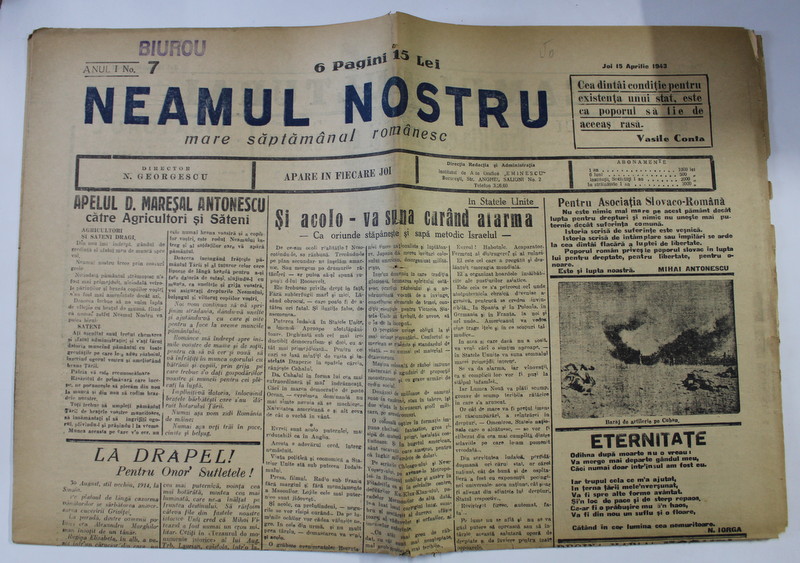 NEAMUL NOSTRU , MARE SAPTAMANAL ROMANESC , ANUL I , NO.7 , 15 APRILIE , 1943