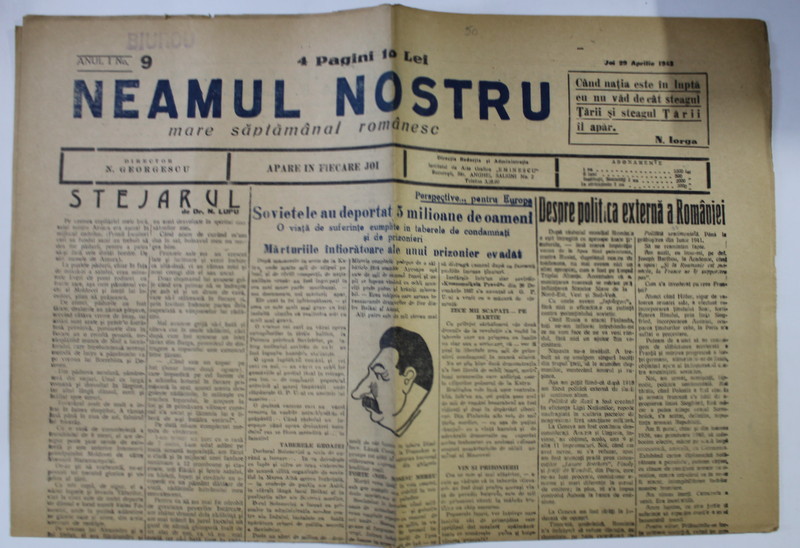 NEAMUL NOSTRU , MARE SAPTAMANAL ROMANESC , ANUL I , NO.9 , 29 APRILIE  , 1943